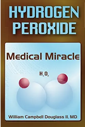 Hydrogen Peroxide Medical Miracle